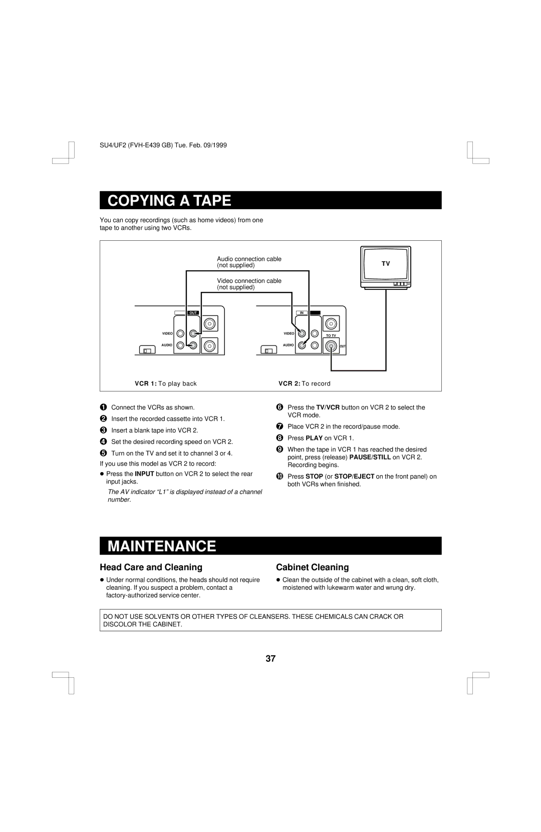 Fisher FVH-E439 operating instructions Copying a Tape, Maintenance, Head Care and Cleaning, Cabinet Cleaning 