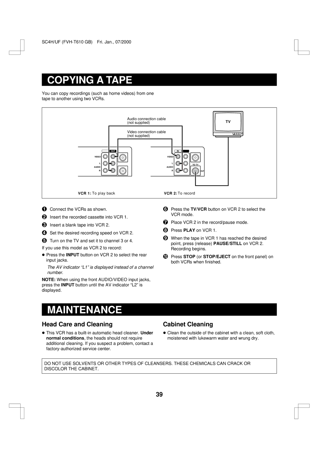 Fisher FVH-T610 important safety instructions Copying a Tape, Maintenance, Head Care and Cleaning, Cabinet Cleaning 