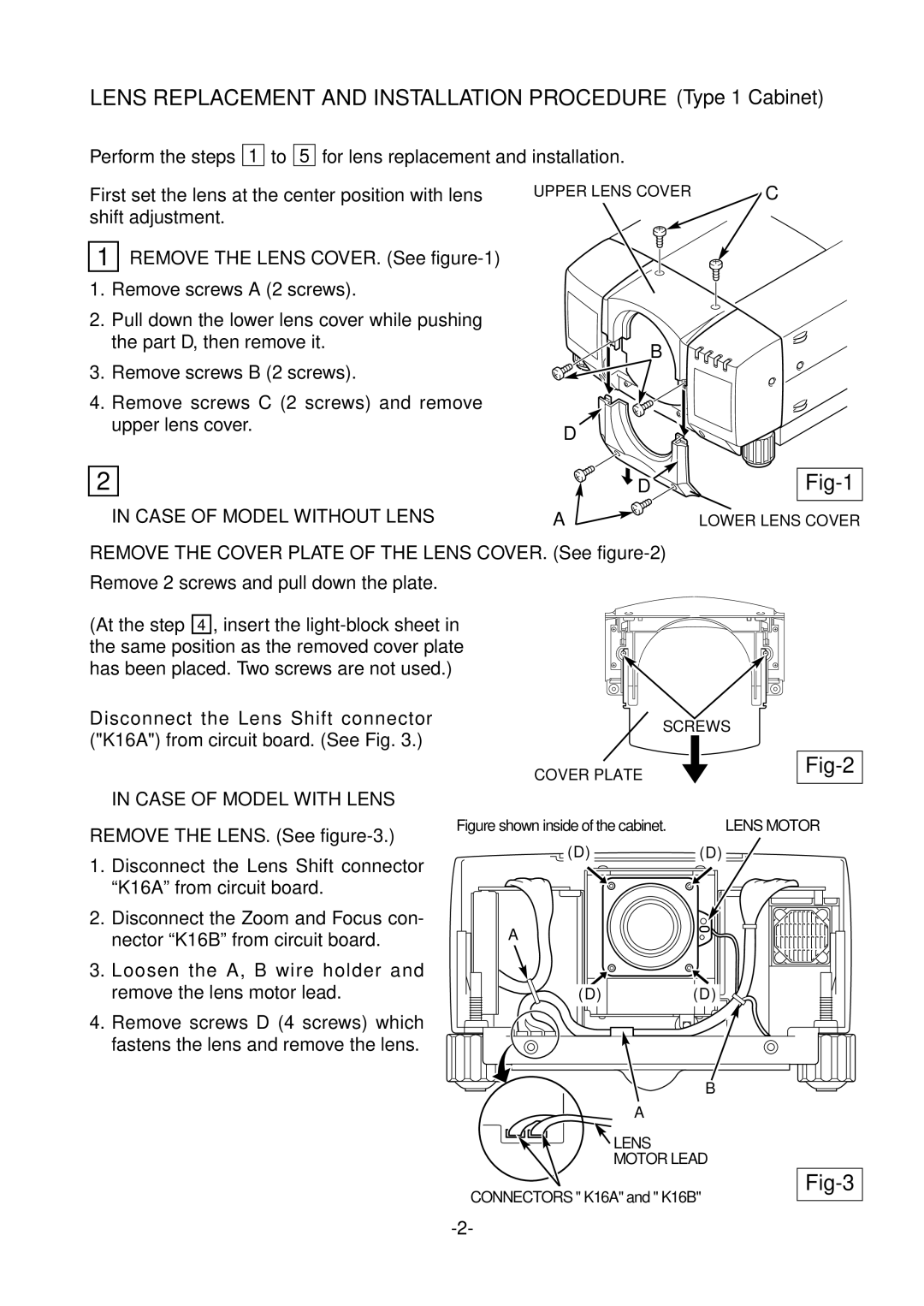 Fisher LNS-W03 manual Lens Replacement and Installation Procedure Type 1 Cabinet, Fig-1, Fig-2, Fig-3 