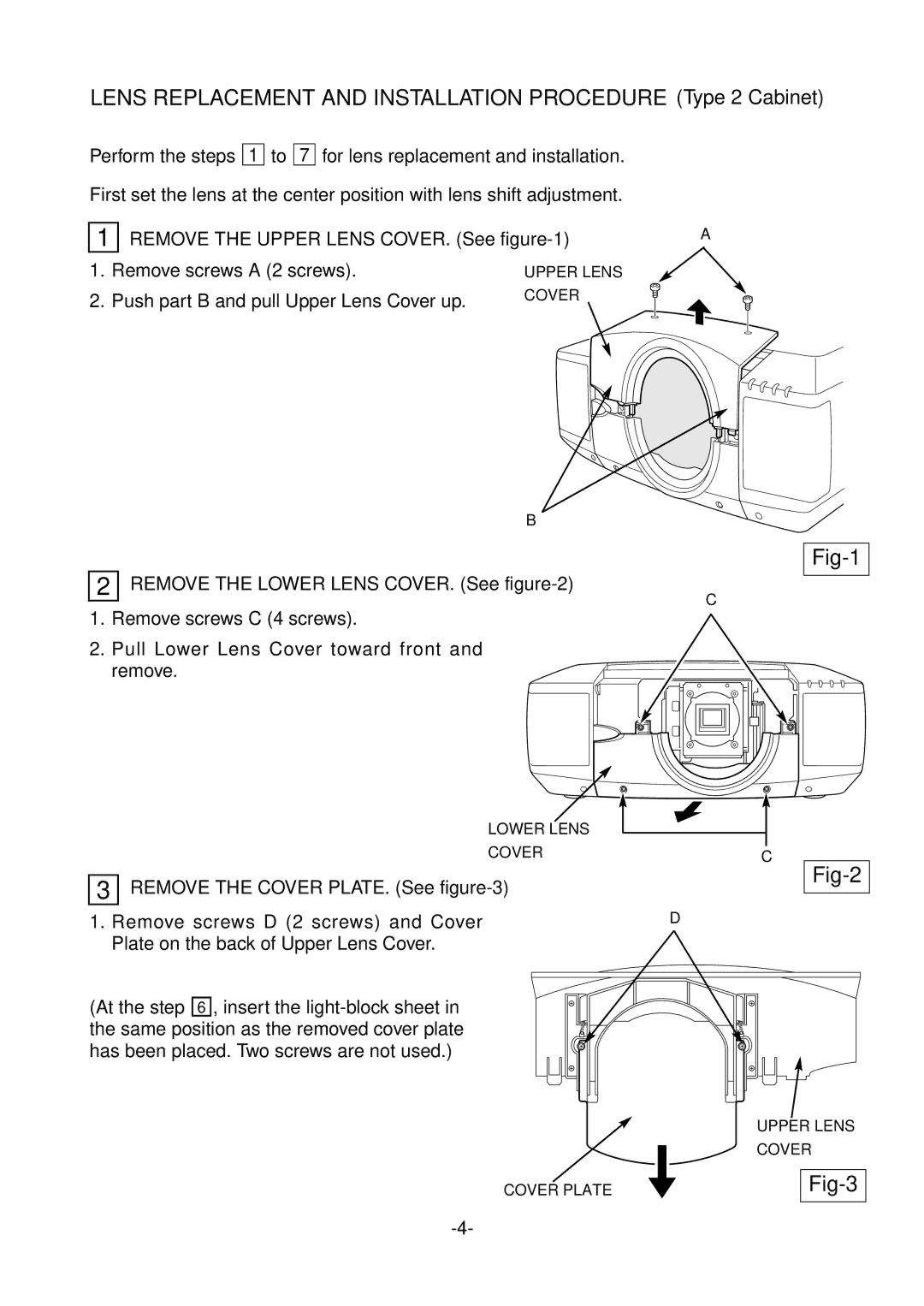 Fisher LNS-W03 manual Lens Replacement and Installation Procedure Type 2 Cabinet 