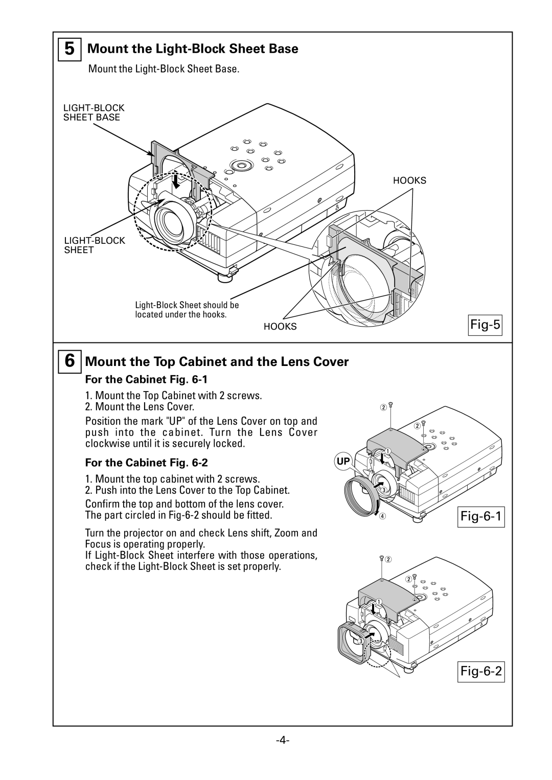 Fisher LNS-W10, LNS-T10 manual Mount the Light-Block Sheet Base, Mount the Top Cabinet and the Lens Cover, Fig-6-1 Fig-6-2 