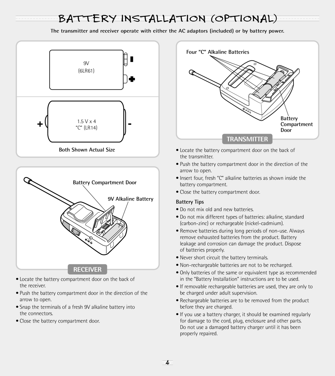 Fisher-Price 71592 Battery Installation Optional, Four C Alkaline Batteries, Battery Compartment Door 9V Alkaline Battery 