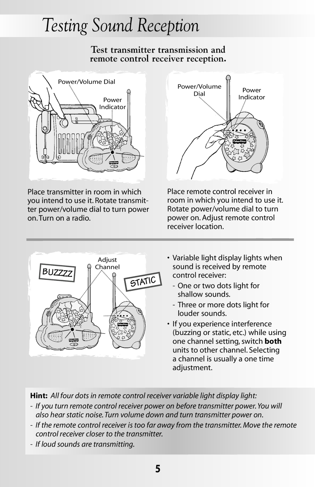 Fisher-Price 71597 instruction sheet Testing Sound Reception, Static 