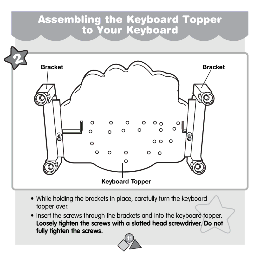 Fisher-Price 71657 manual Bracket Keyboard Topper 