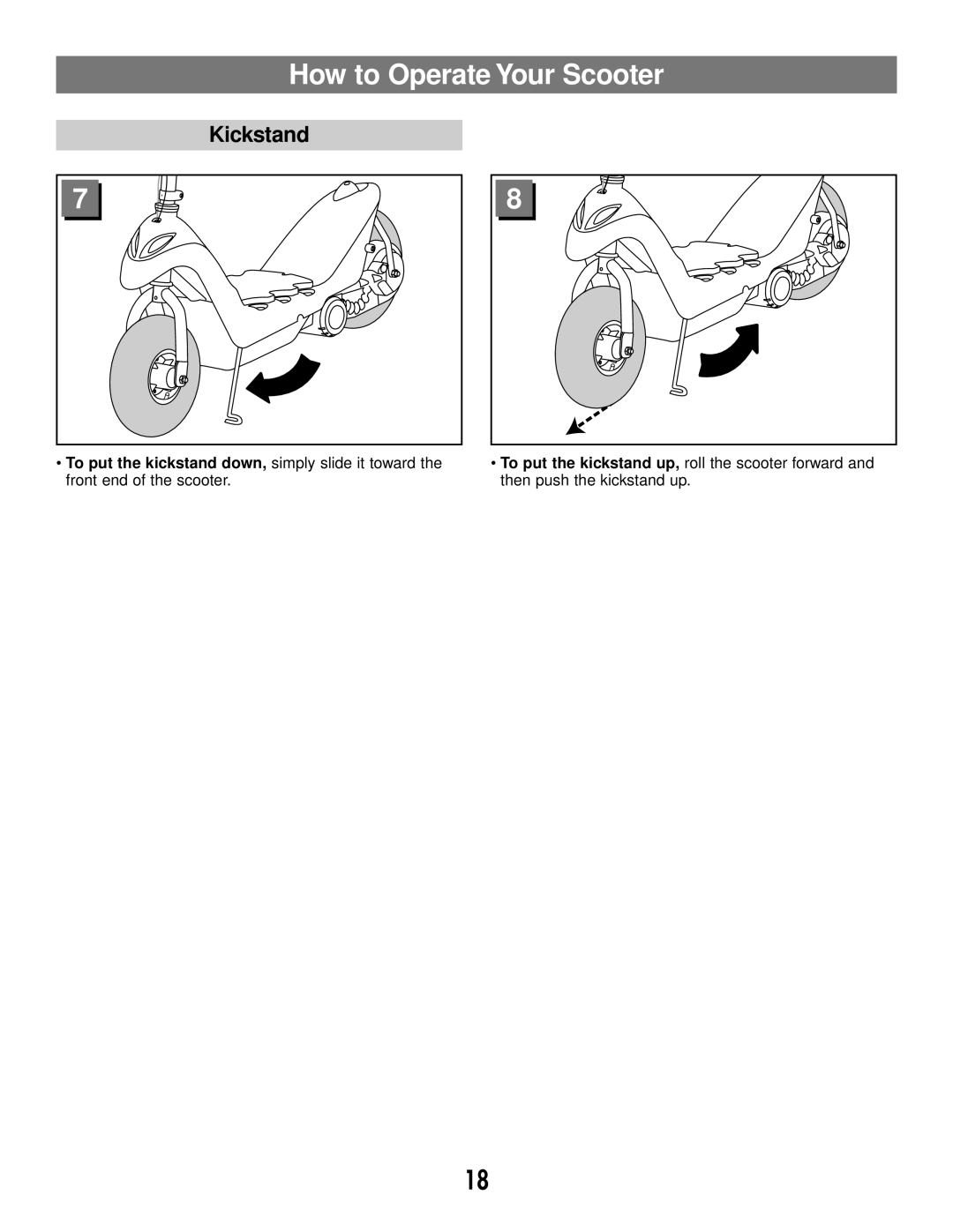 Fisher-Price 73530 owner manual Kickstand 