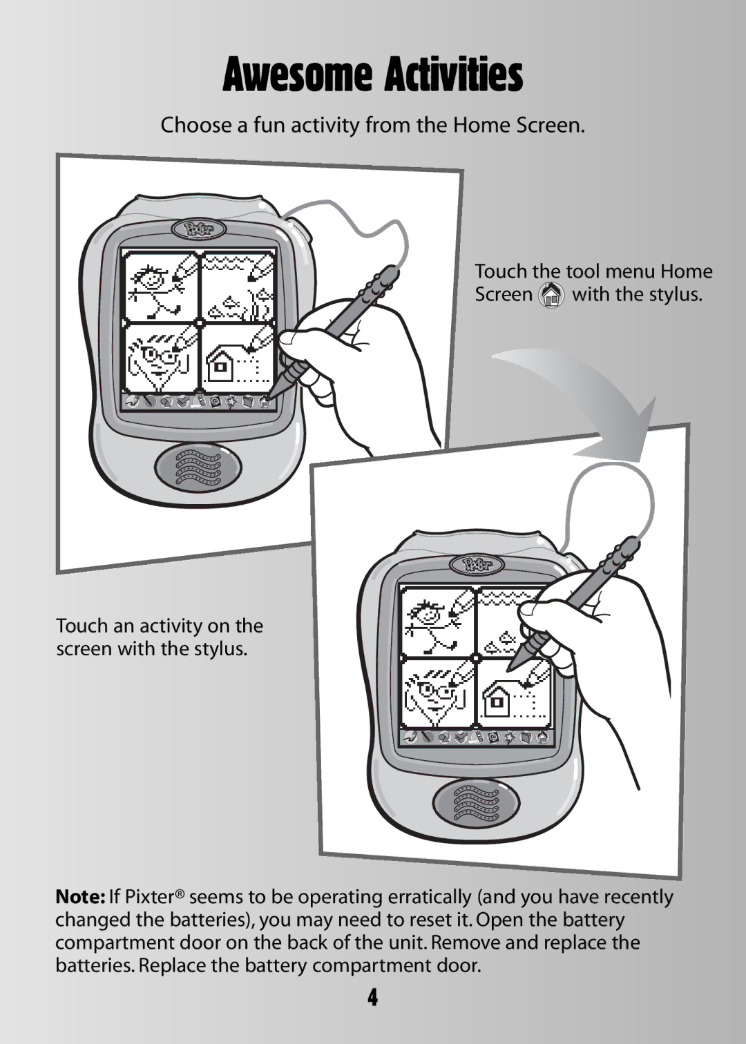 Fisher-Price 73974B-0920 owner manual Awesome Activities, Choose a fun activity from the Home Screen 