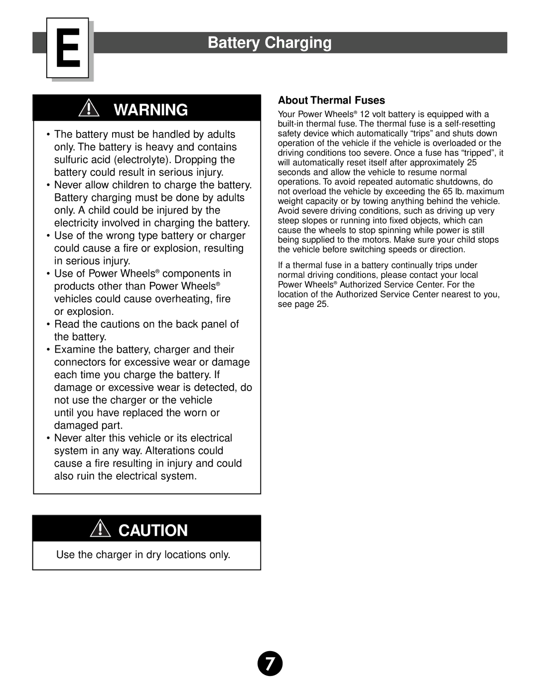 Fisher-Price 74527 owner manual Battery Charging, About Thermal Fuses 