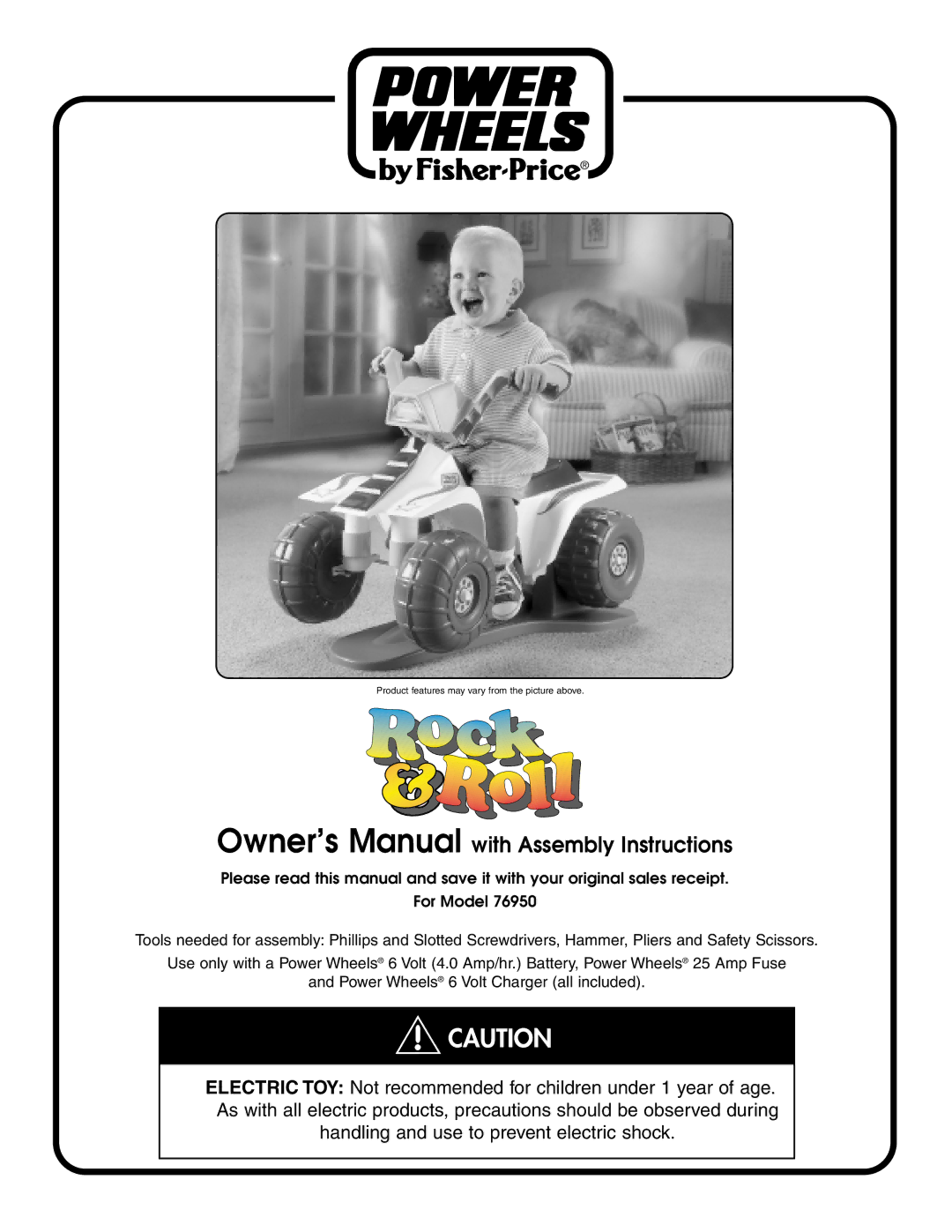 Fisher-Price 76950 owner manual Product features may vary from the picture above 