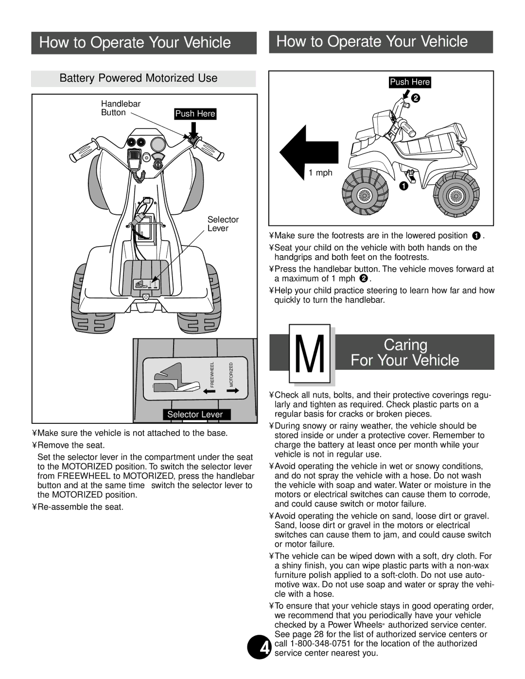 Fisher-Price 76950 owner manual How to Operate Your Vehicle How to Operate Your Vehicle, Caring, For Your Vehicle 