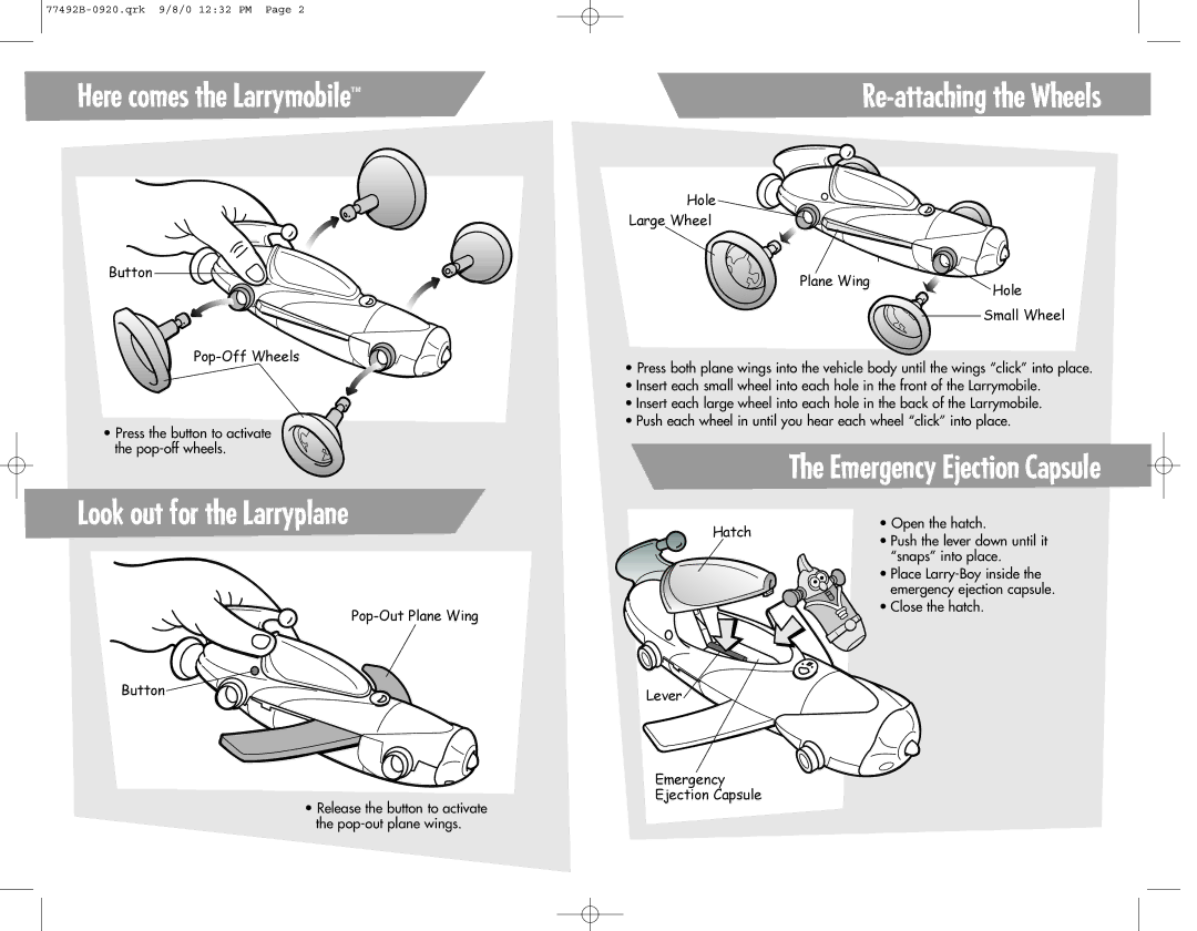 Fisher-Price 77492 manual Re-attaching the Wheels, Look out for the Larryplane, Here comes the LarrymobileTM 