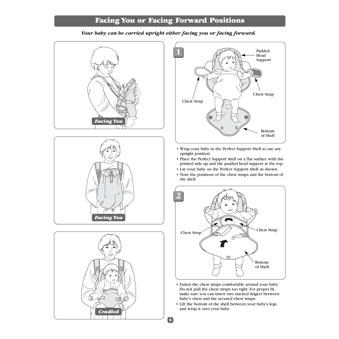 Fisher-Price 79471, 79249 manual Facing You or Facing Forward Positions, Cradled 