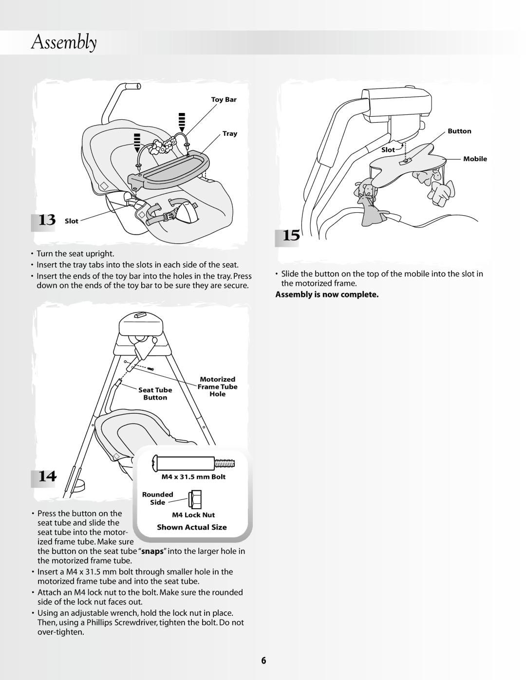 Fisher-Price 79596, 79595 instruction sheet Assembly is now complete 