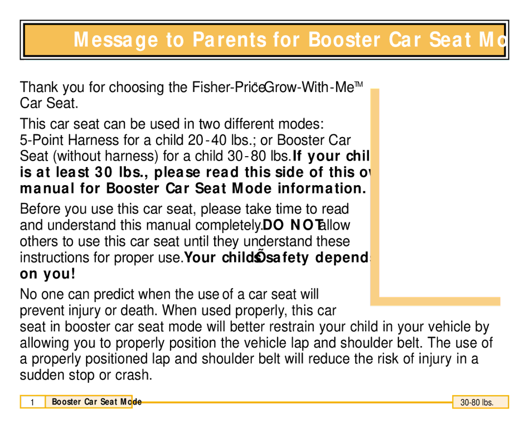 Fisher-Price 79711 owner manual Message to Parents for Booster Car Seat Mode 