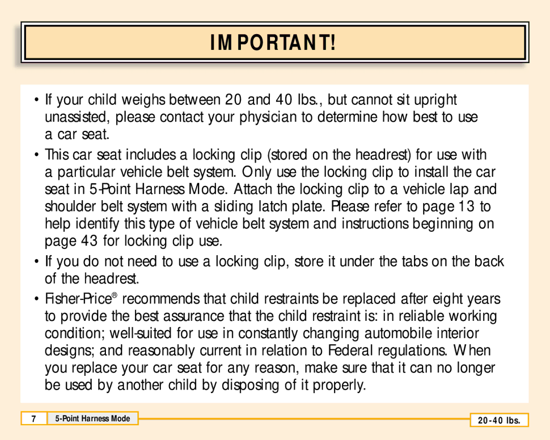 Fisher-Price 79711 owner manual 20-40 lbs 