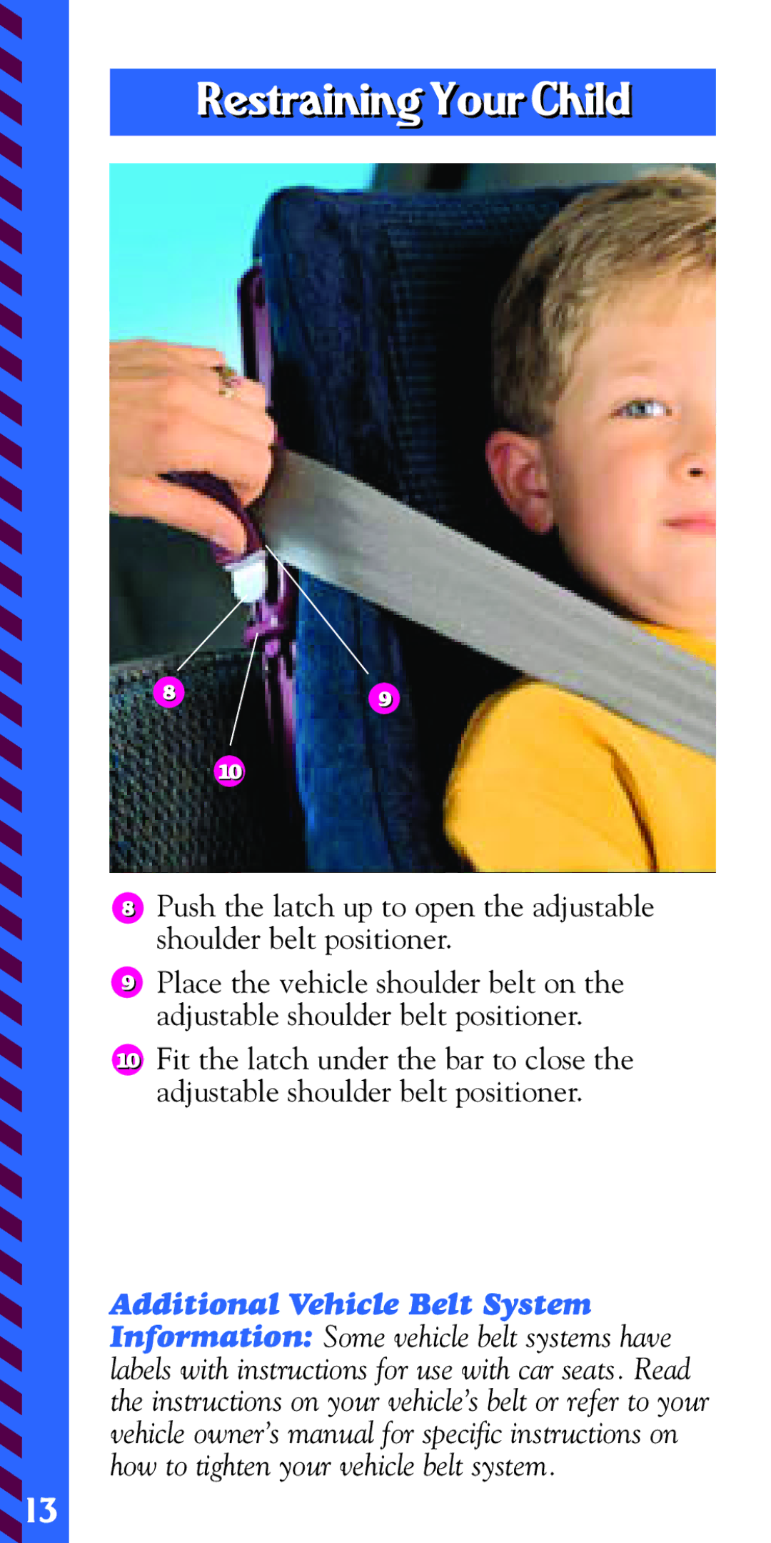 Fisher-Price 79750 owner manual RestrainingYourChild 