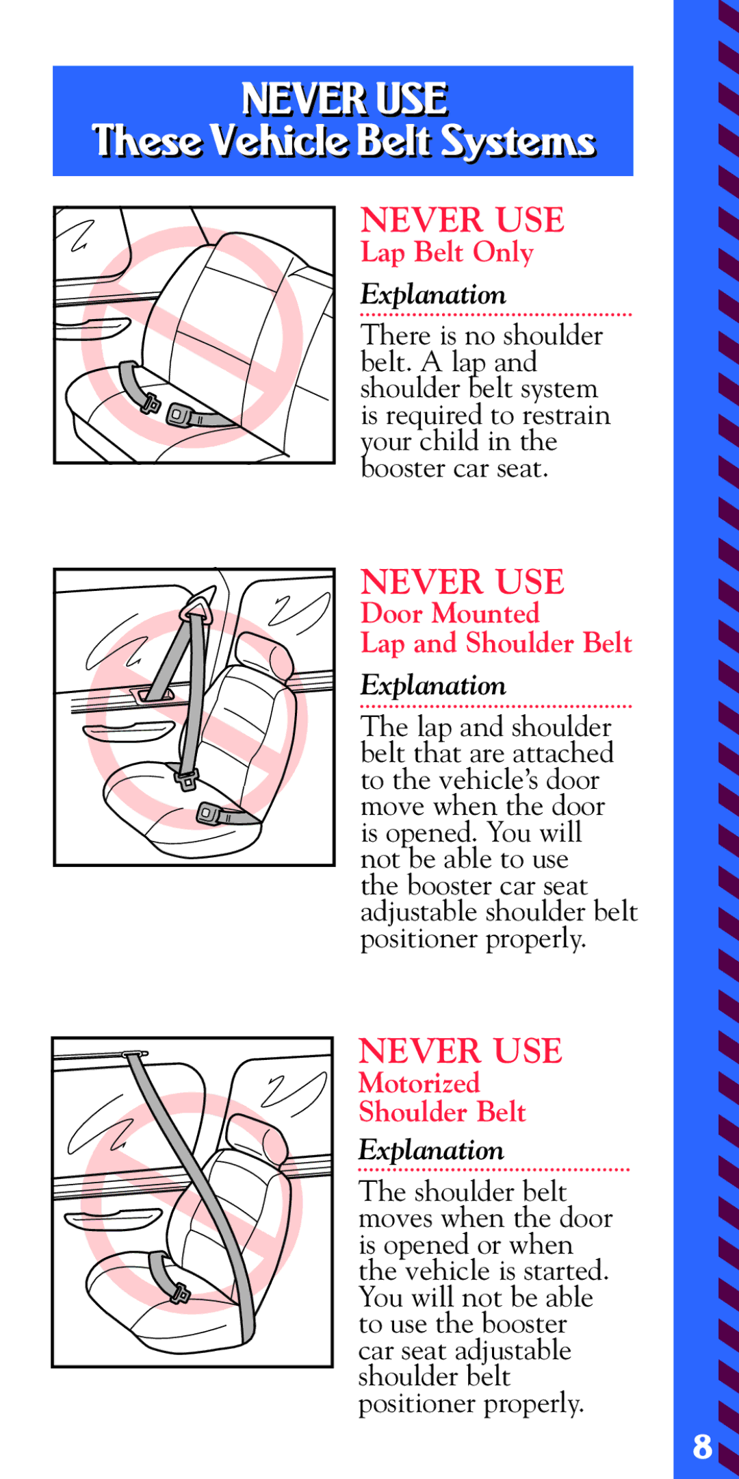 Fisher-Price 79750 owner manual Neveruse, TheseVehicleBelt Systems 