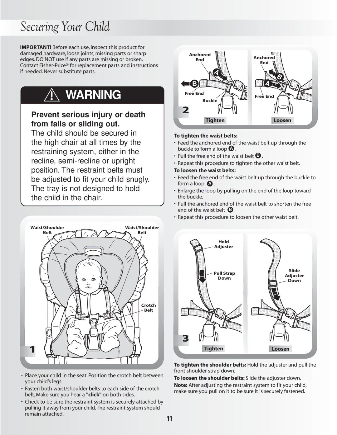 Fisher-Price B0325 instruction sheet Securing Your Child, Tighten, To tighten the waist belts, To loosen the waist belts 