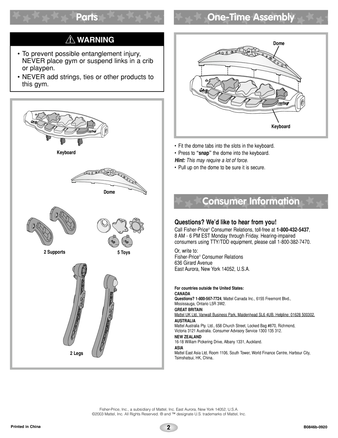 Fisher-Price B0846 Parts, One-Time Assembly, Consumer Information, Fit the dome tabs into the slots in the keyboard 