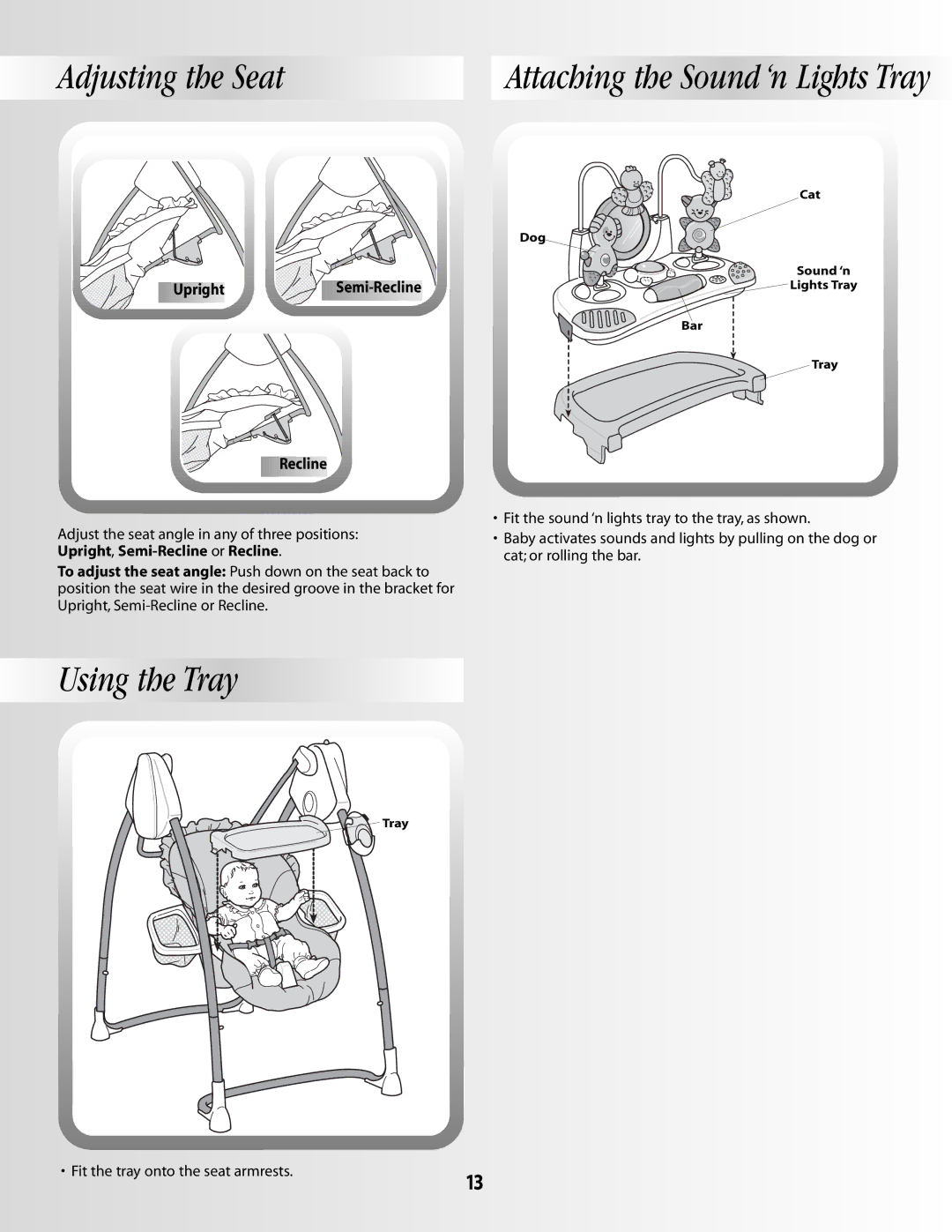 Fisher-Price B1637 manual Ttac, Using the Tray 