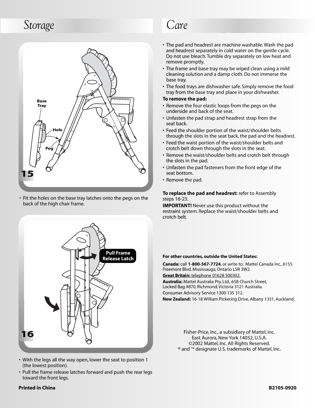 Fisher-Price Storage Care, To remove the pad, To replace the pad and headrest refer to Assembly steps, B2105-0920 