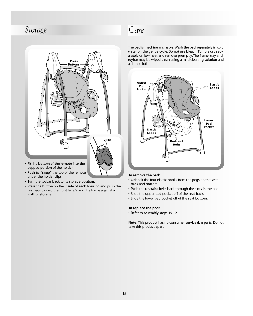 Fisher-Price B0323, B3002 instruction sheet Storage Care, To remove the pad, To replace the pad 