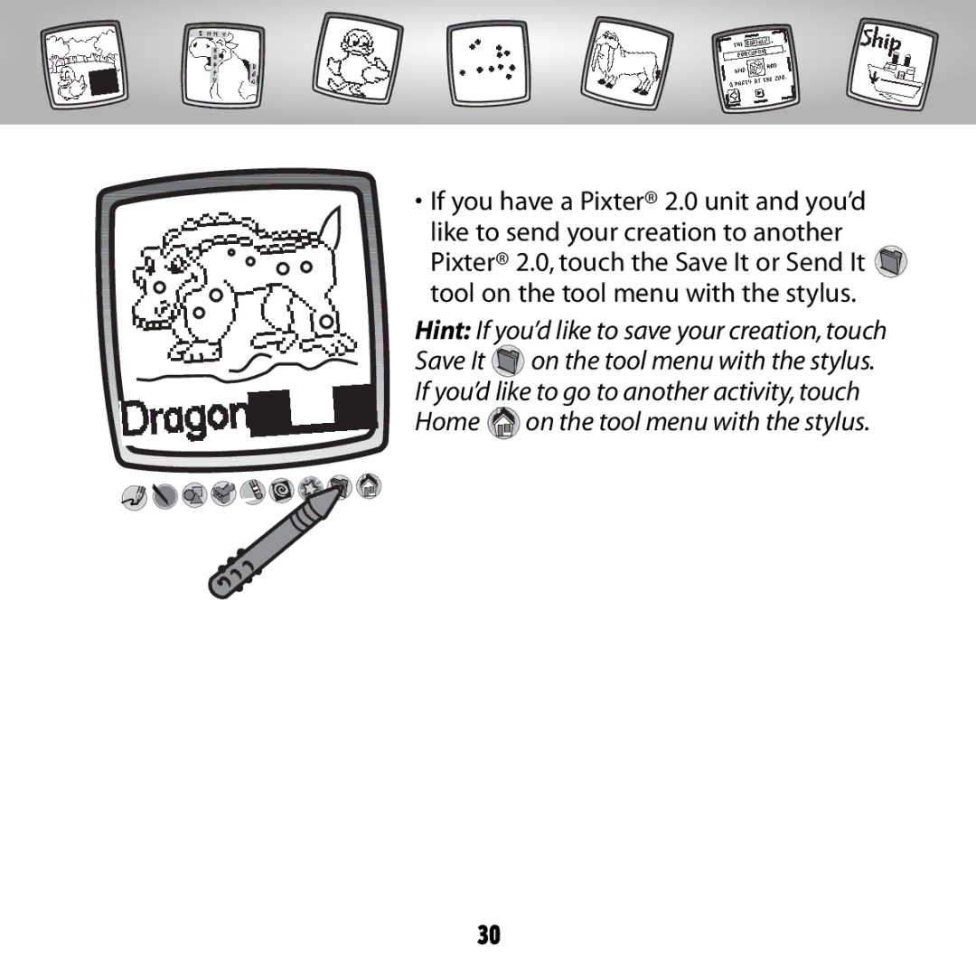 Fisher-Price B8287 owner manual If you have a Pixter 2.0 unit and you’d 