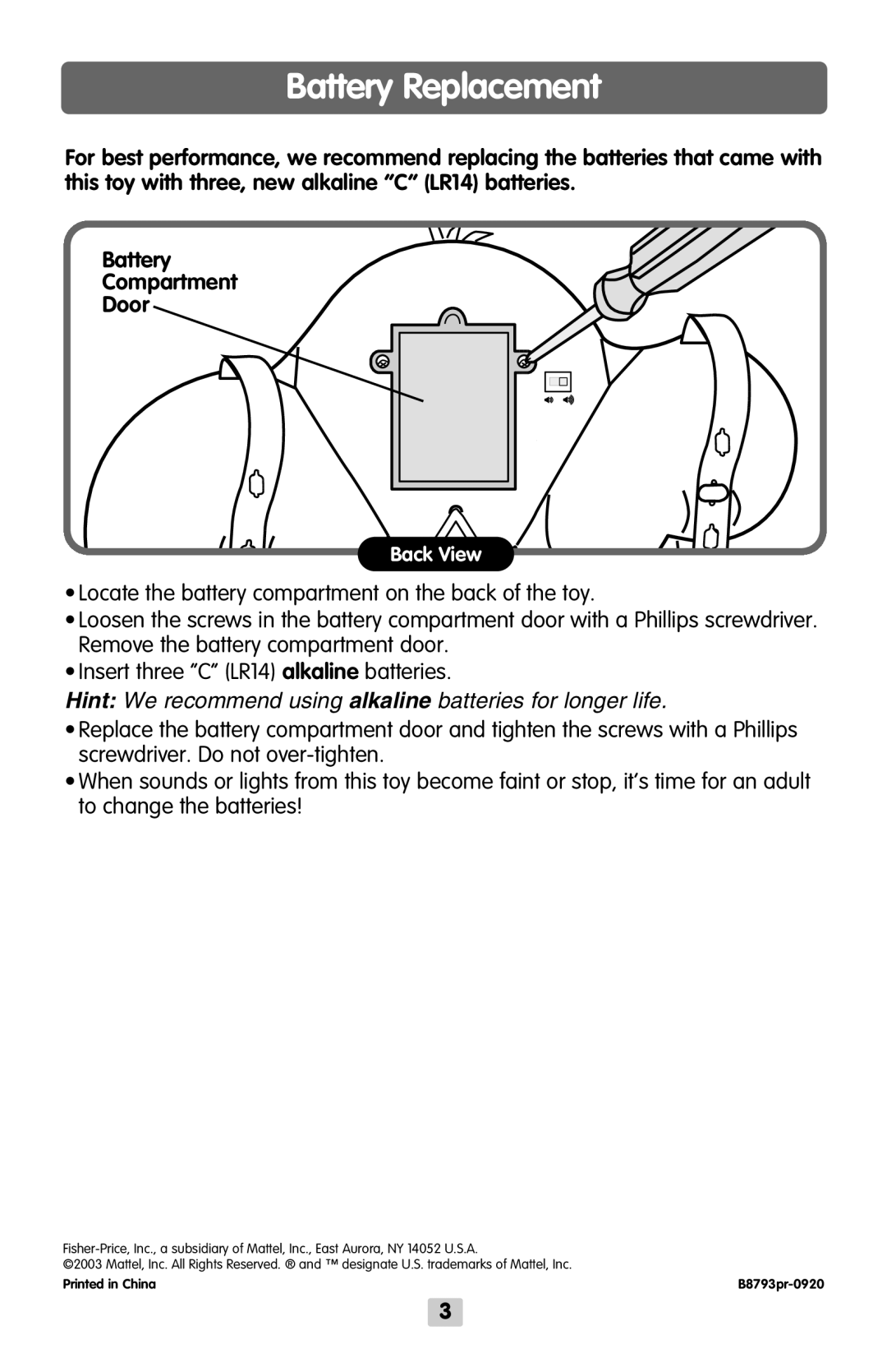 Fisher-Price B8793 instruction sheet Battery Replacement, Hint We recommend using alkaline batteries for longer life 