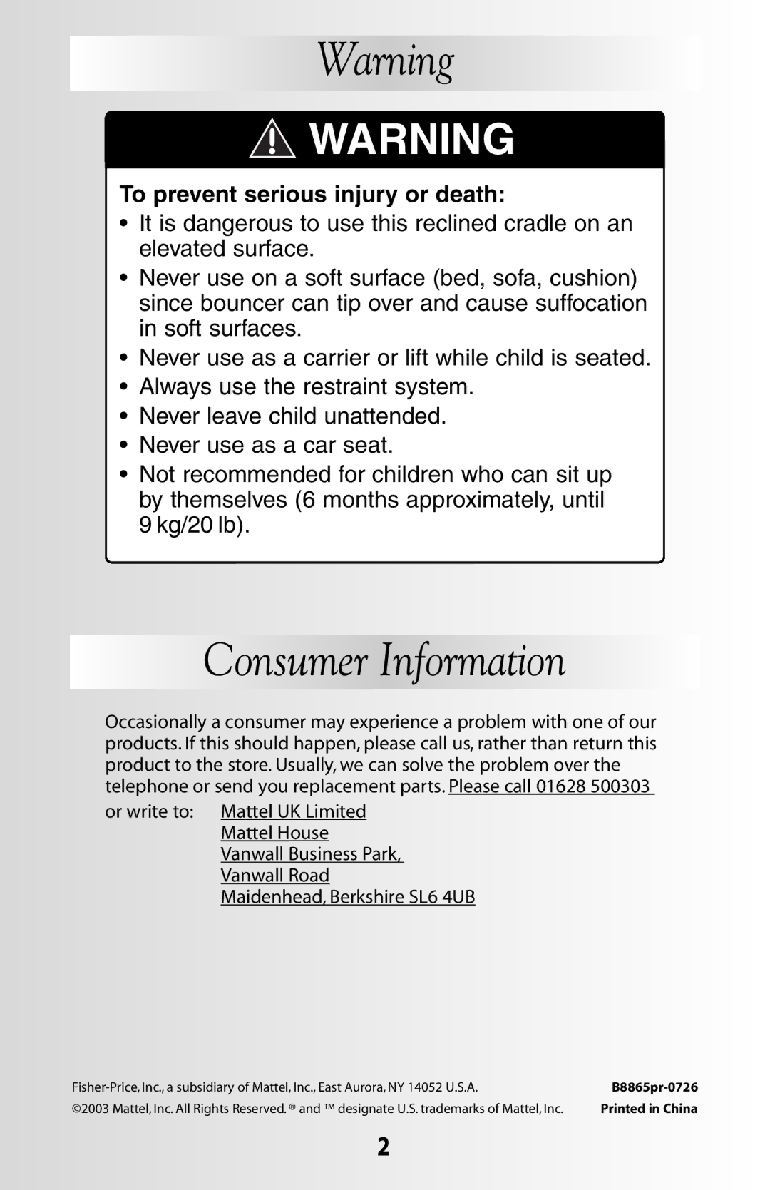 Fisher-Price B8865 manual Consumer Information, To prevent serious injury or death 