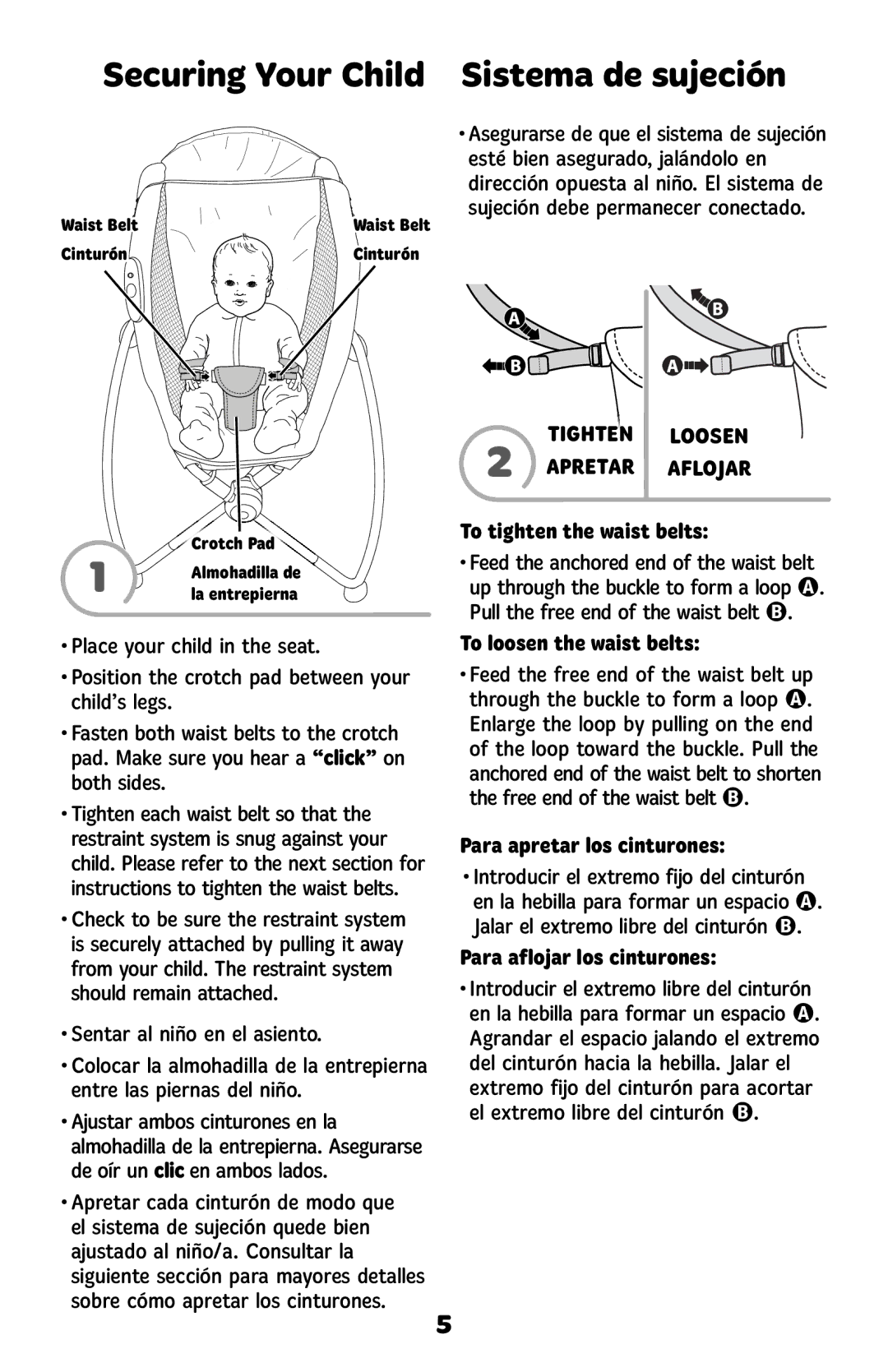Fisher-Price BCT91, BMM97 Securing Your Child Sistema de sujeción, To tighten the waist belts, To loosen the waist belts 