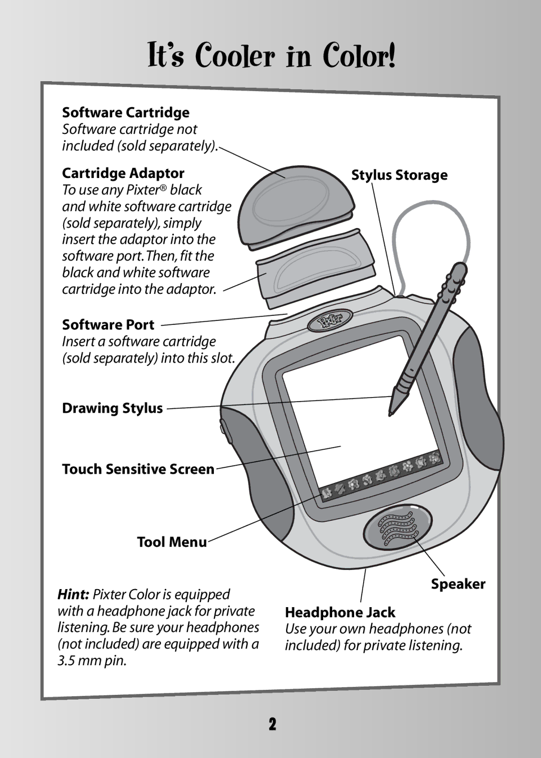 Fisher-Price B7711, C0507, B7712 owner manual It’s Cooler in Color, Drawing Stylus Touch Sensitive Screen 