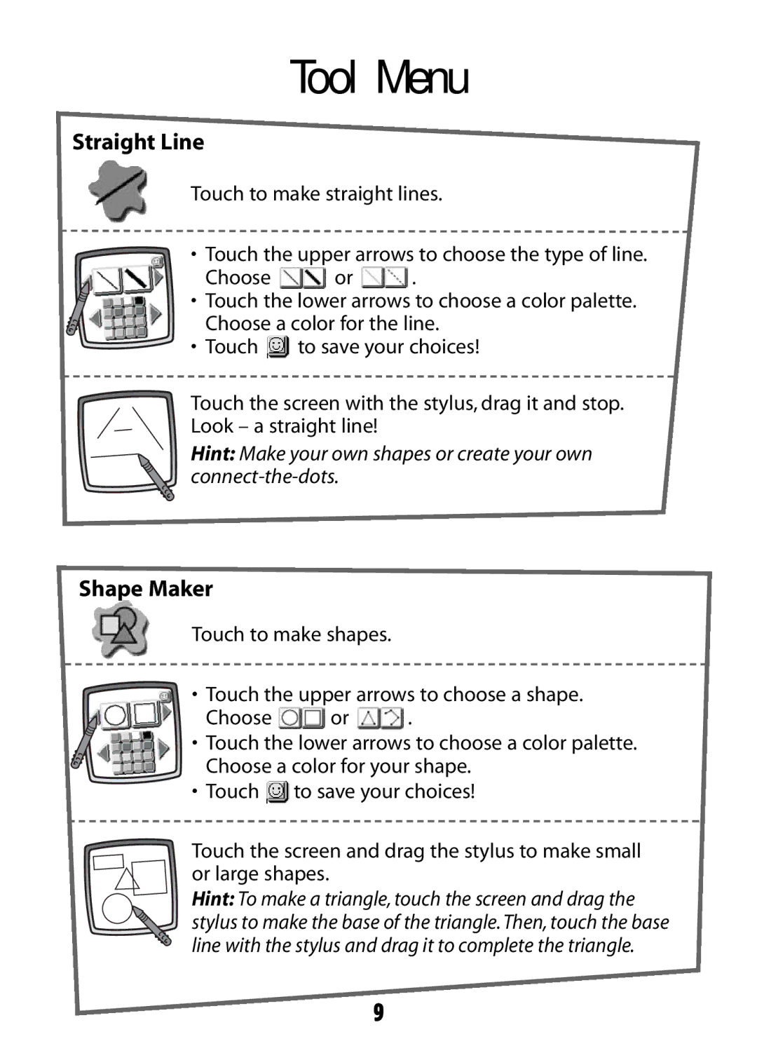 Fisher-Price C0507, B7712, B7711 owner manual Straight Line, Shape Maker 