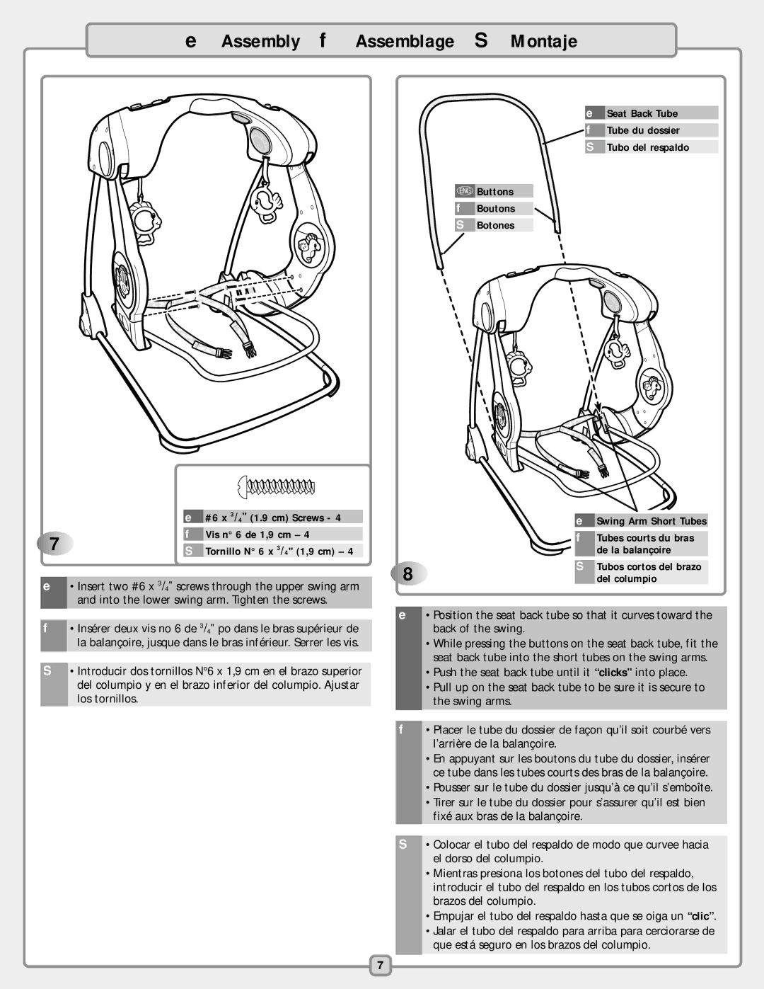 Fisher-Price C1384 manual Que está seguro en los brazos del columpio, Tornillo N 6 x 3 / 4 1,9 cm 