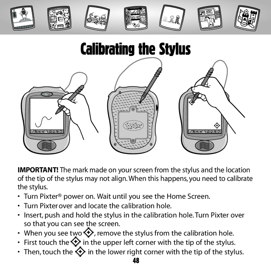 Fisher-Price C5347 owner manual Calibrating the Stylus 