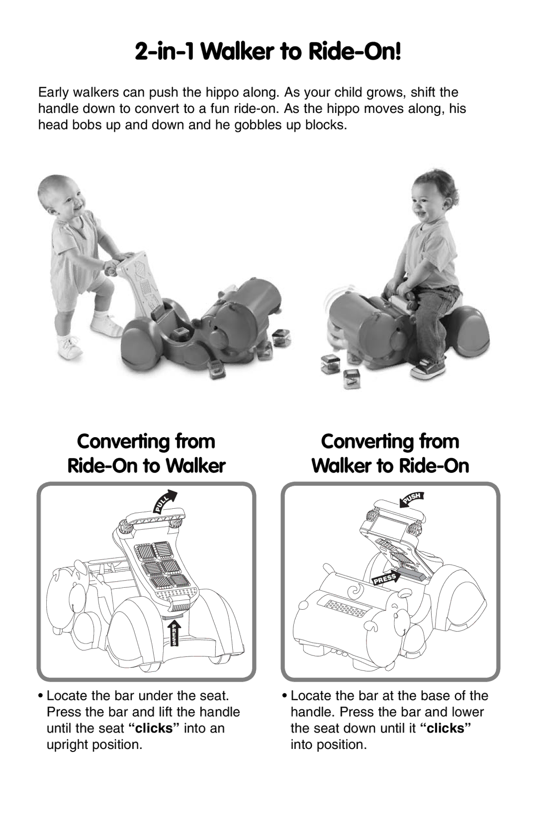 Fisher-Price C5843 manual In-1 Walker to Ride-On, Converting from Ride-On to Walker Walker to Ride-On 