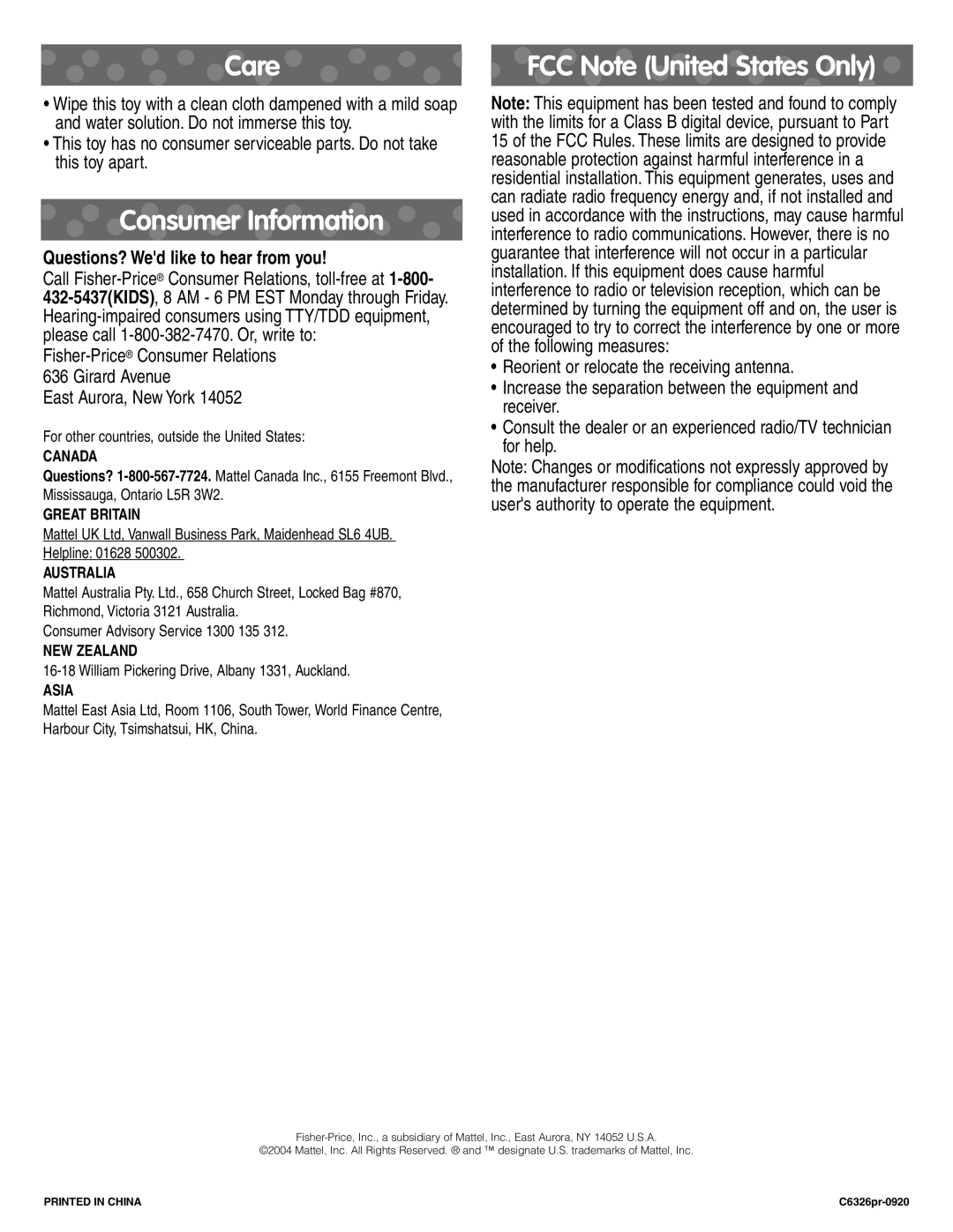 Fisher-Price C6326 Care, Consumer Information, FCC Note United States Only, Questions? Wed like to hear from you 
