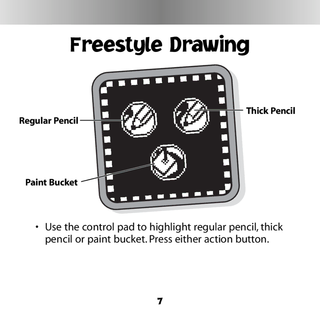 Fisher-Price C6508 owner manual Freestyle Drawing, Thick Pencil Regular Pencil Paint Bucket 