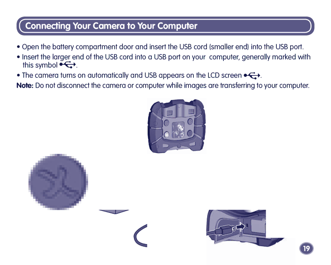 Fisher-Price Digital Camera manual Connecting Your Camera to Your Computer 