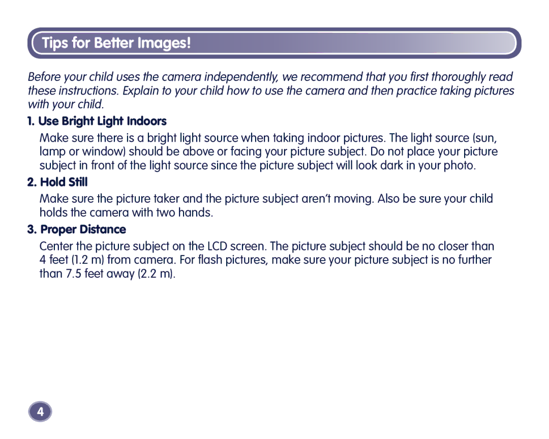 Fisher-Price Digital Camera manual Tips for Better Images, Use Bright Light Indoors 