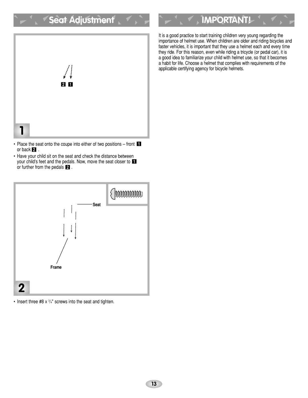 Fisher-Price G4815 instruction sheet Seat Adjustment, Insert three #8 x 3/4 screws into the seat and tighten 