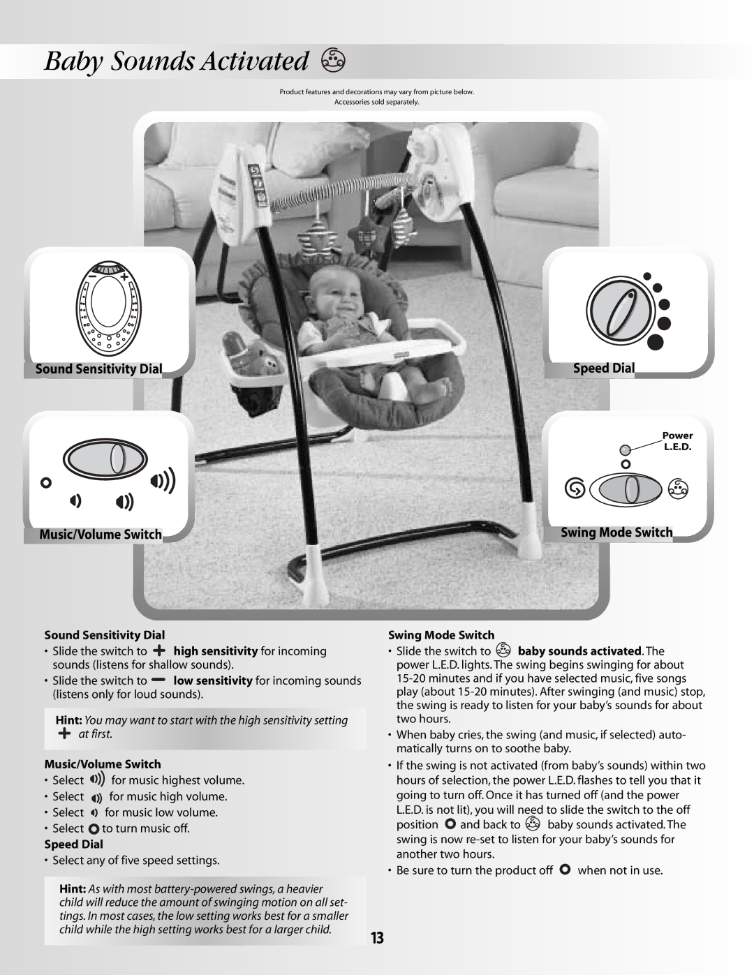 Fisher-Price B3469, G5175 Baby Sounds Activated, Sound Sensitivity Dial Music/Volume Switch Speed Dial, Swing Mode Switch 