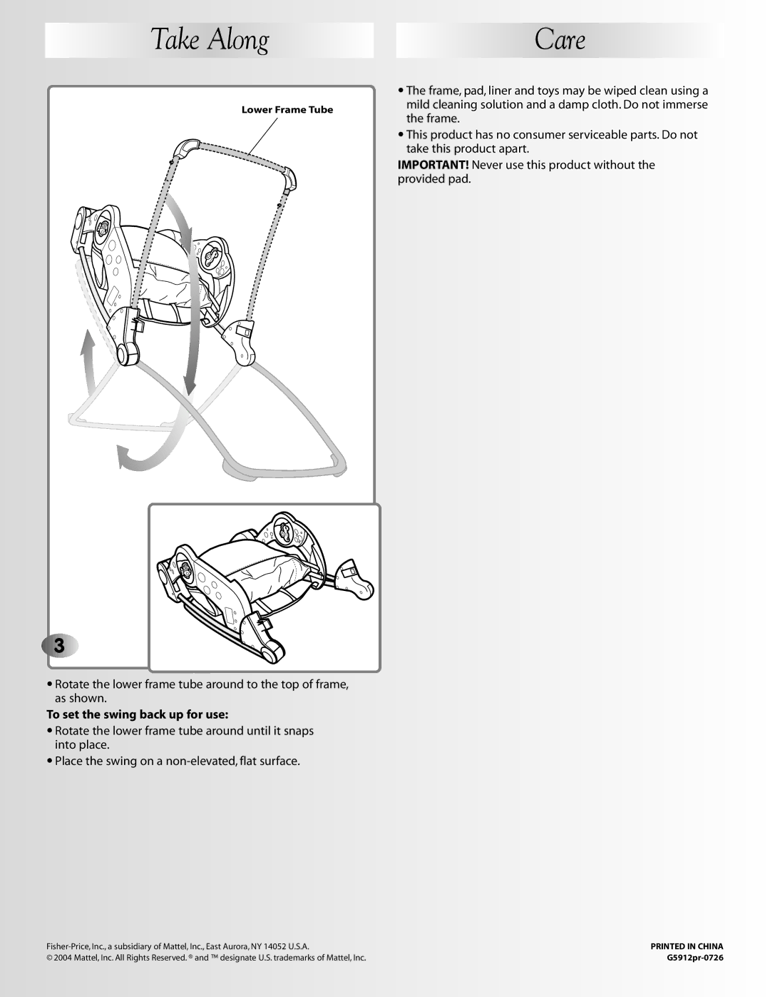 Fisher-Price G5912 manual Long, To set the swing back up for use 