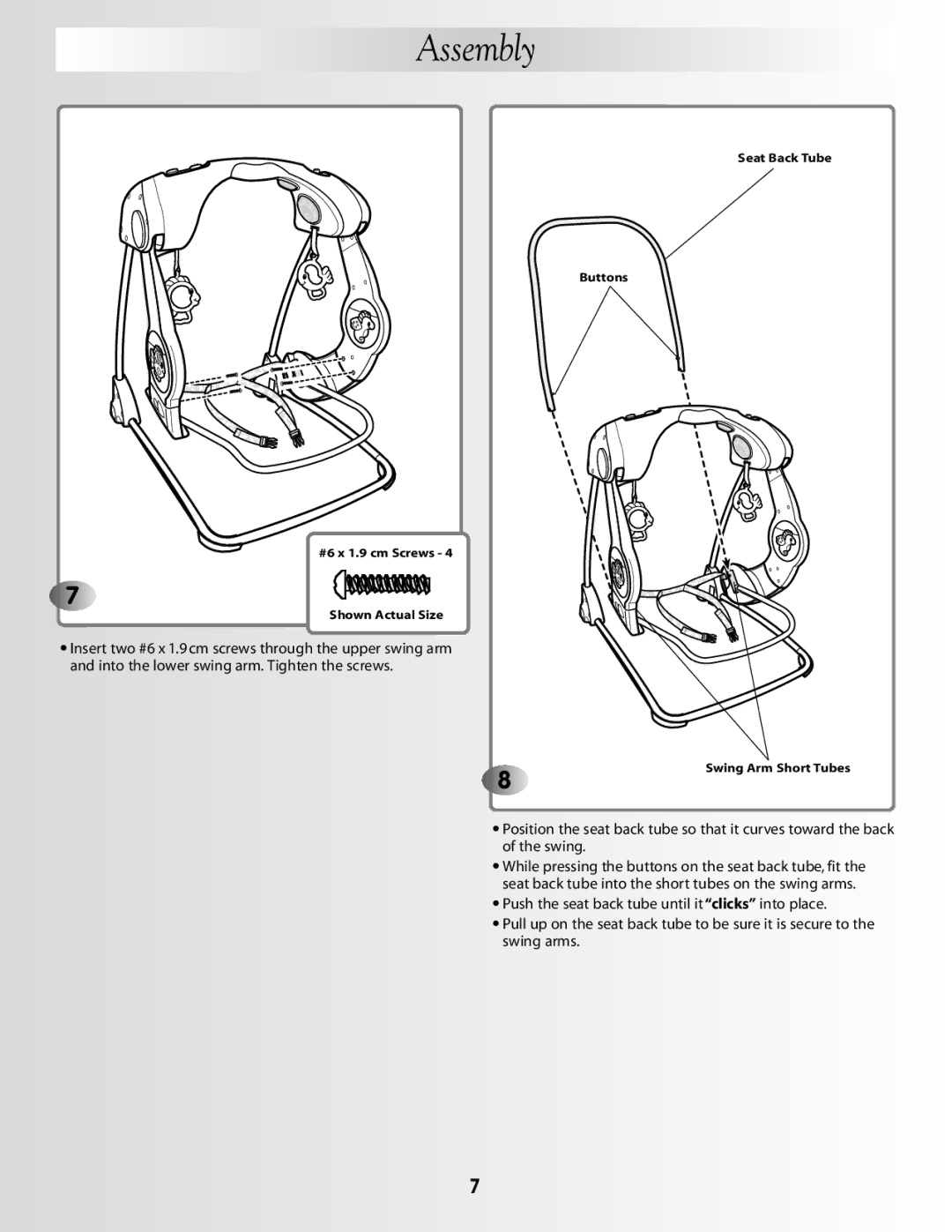 Fisher-Price G5912 manual Seat Back Tube Buttons #6 x 1.9 cm Screws Shown Actual Size 