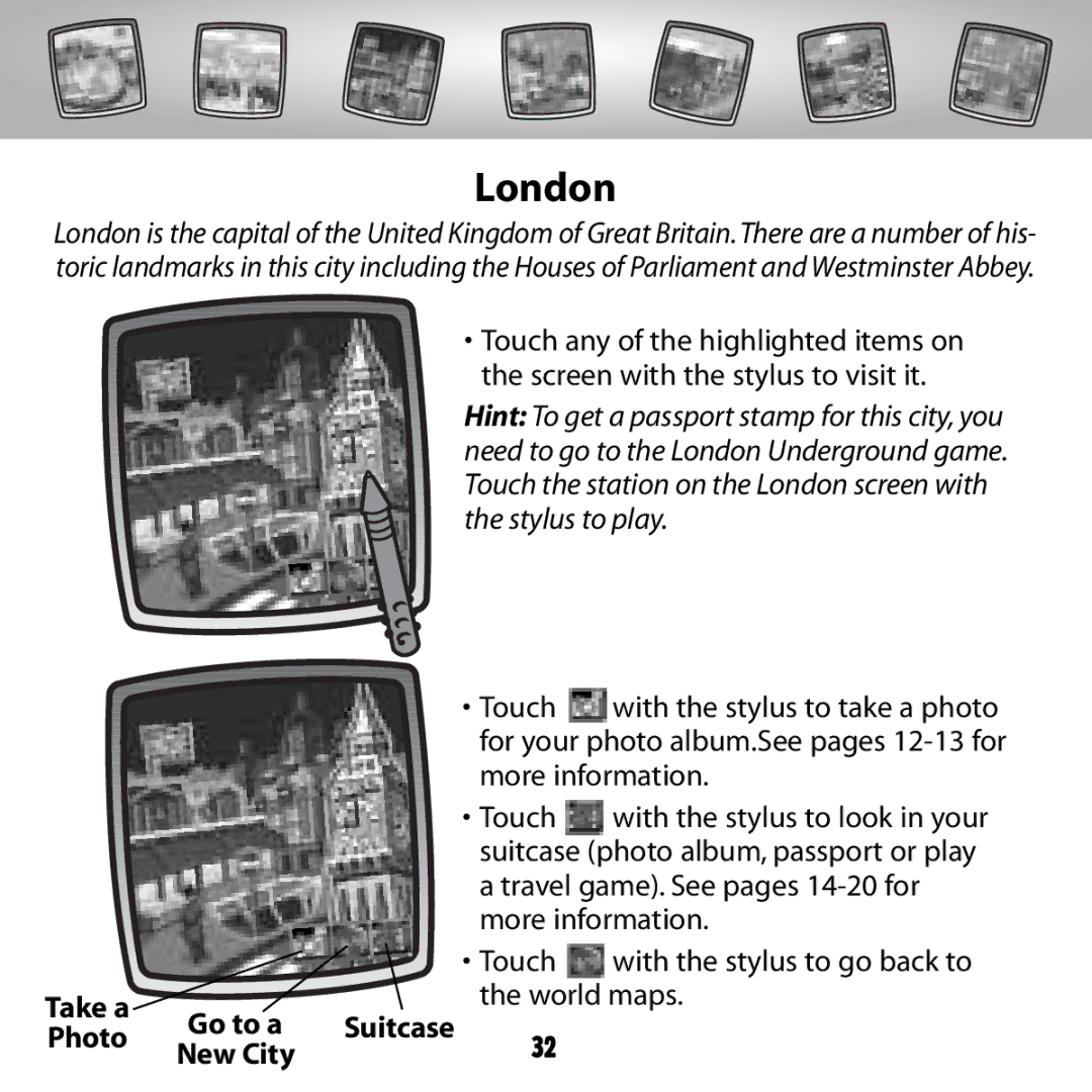 Fisher-Price G6512 owner manual London, Take a Photo Go to a New City 