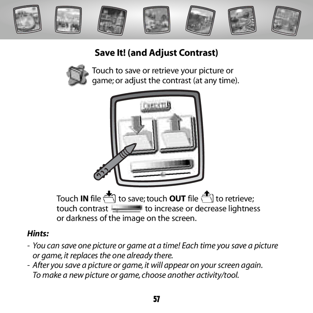 Fisher-Price G6512 owner manual Save It! and Adjust Contrast, Hints 