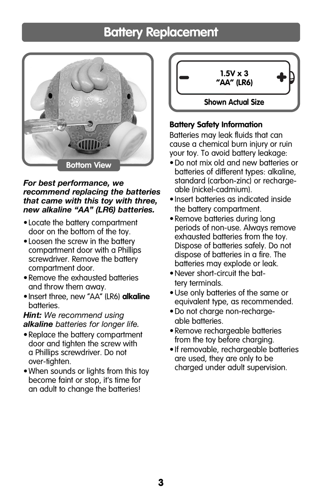 Fisher-Price G6683, G8370, G6684 Battery Replacement, 5V x AA LR6 Shown Actual Size Battery Safety Information 