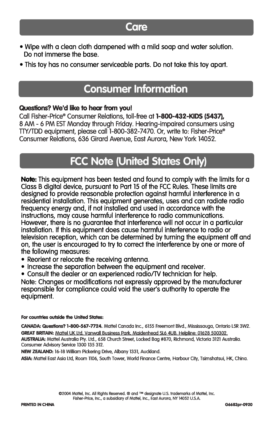 Fisher-Price G8370, G6683 Care, Consumer Information, FCC Note United States Only, Questions? Wed like to hear from you 