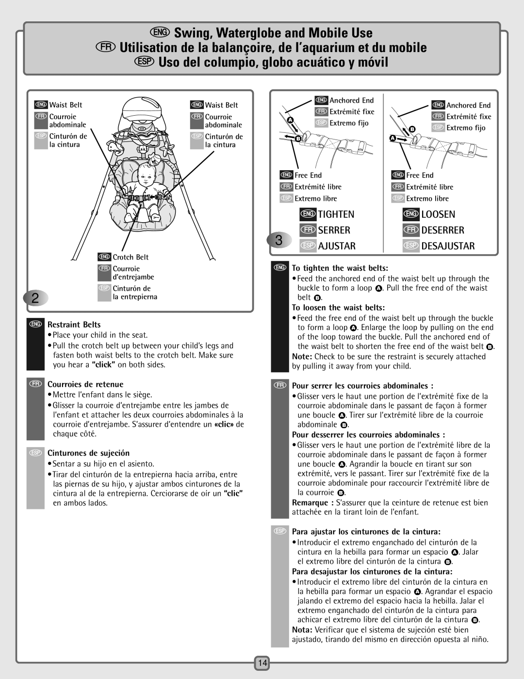 Fisher-Price H0795 instruction sheet Restraint Belts, To tighten the waist belts, To loosen the waist belts 