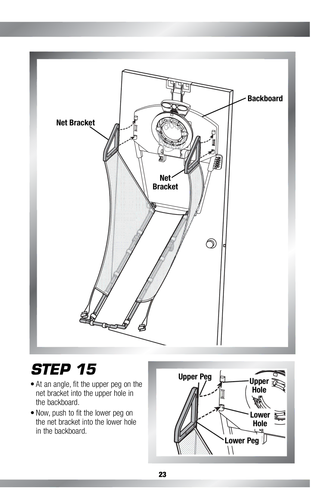 Fisher-Price H4685 owner manual Net Bracket 