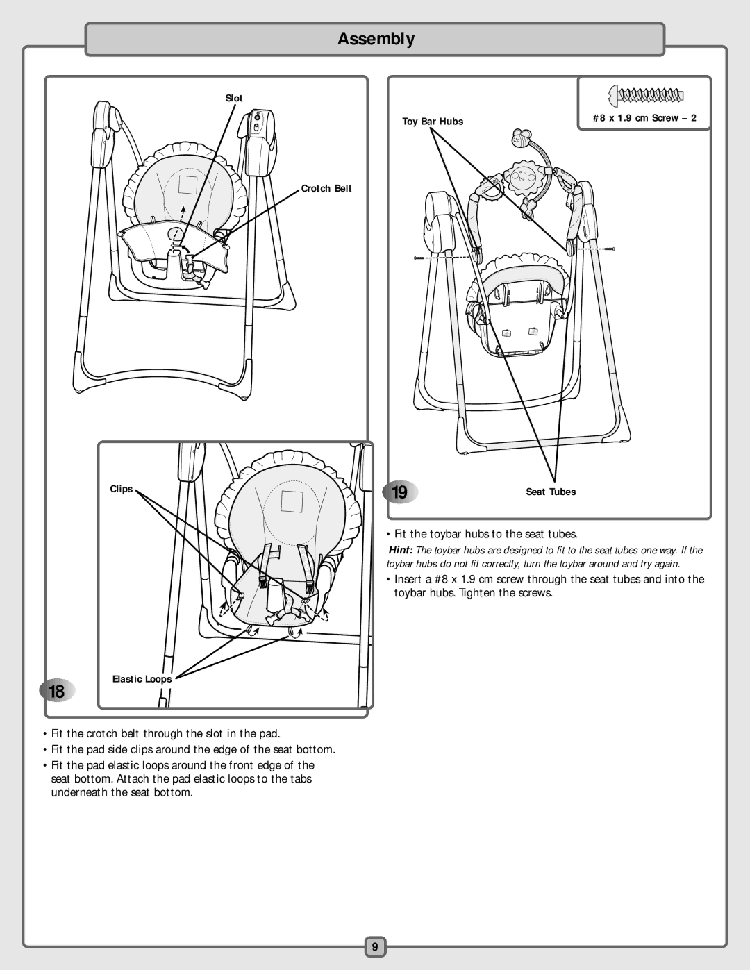 Fisher-Price H4792 manual Fit the toybar hubs to the seat tubes 