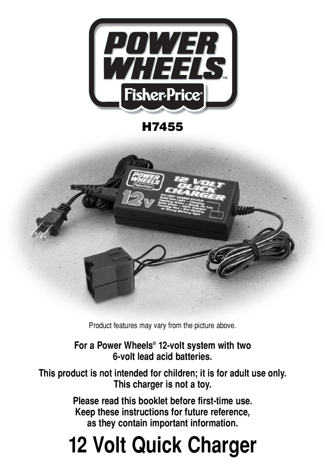 Fisher-Price H7455 manual Volt Quick Charger 